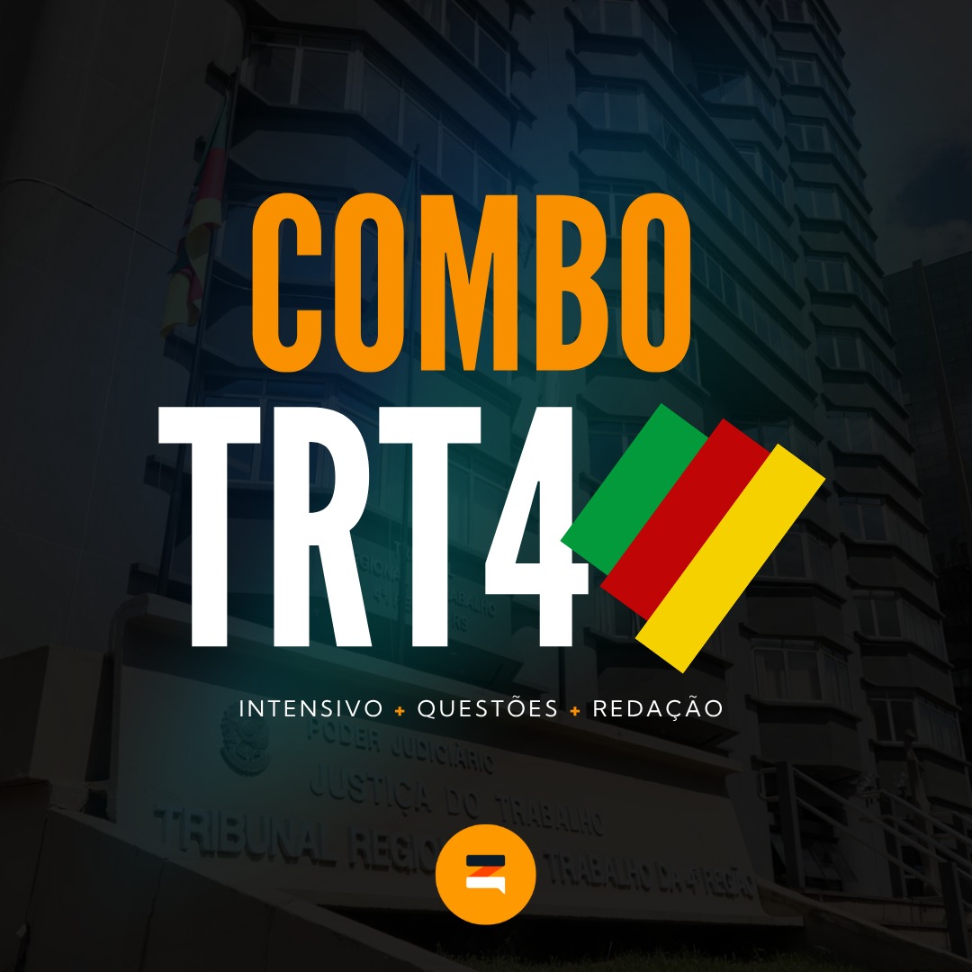 Combo TRT4 - Intensivo + Questões + Redação