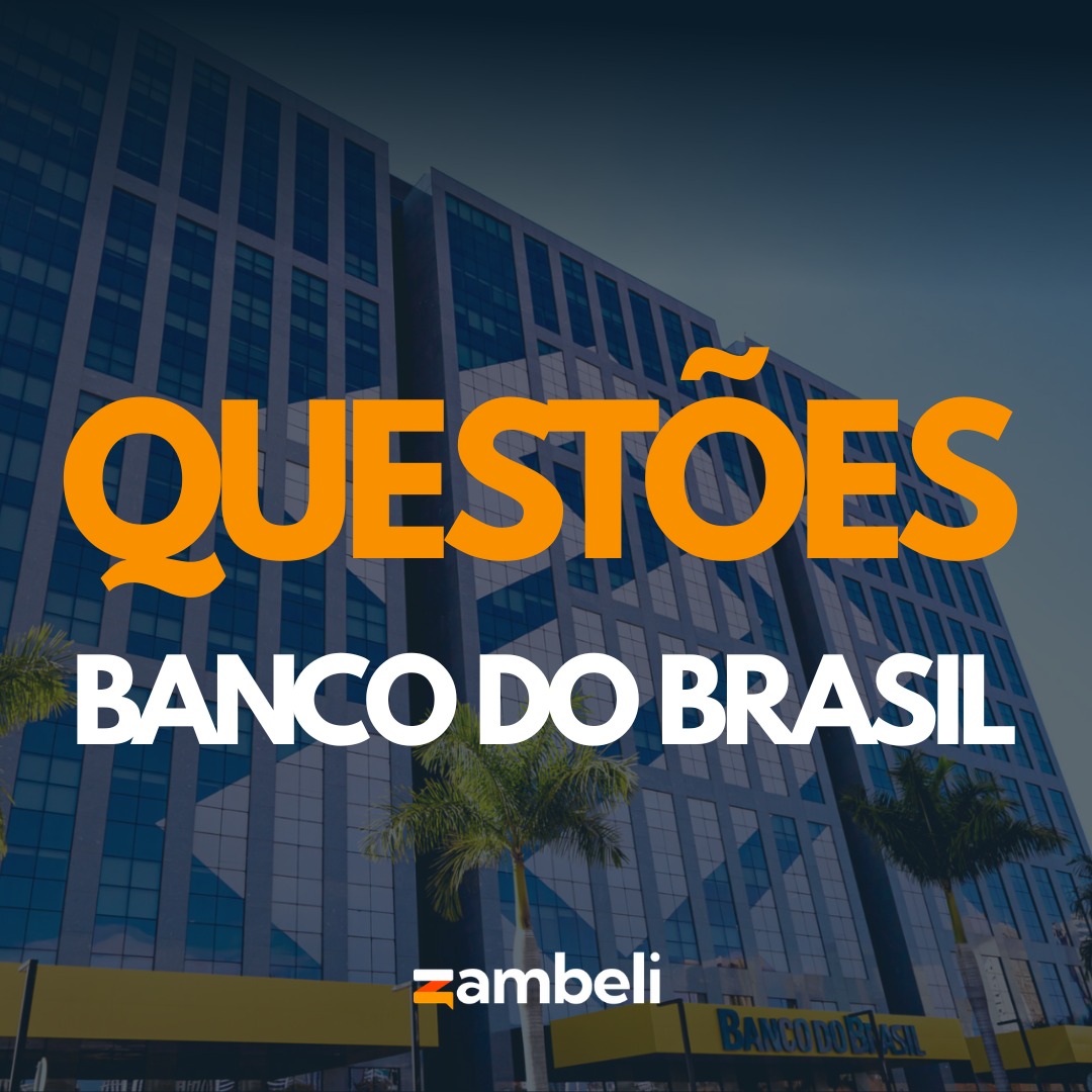 Questões Banco do Brasil