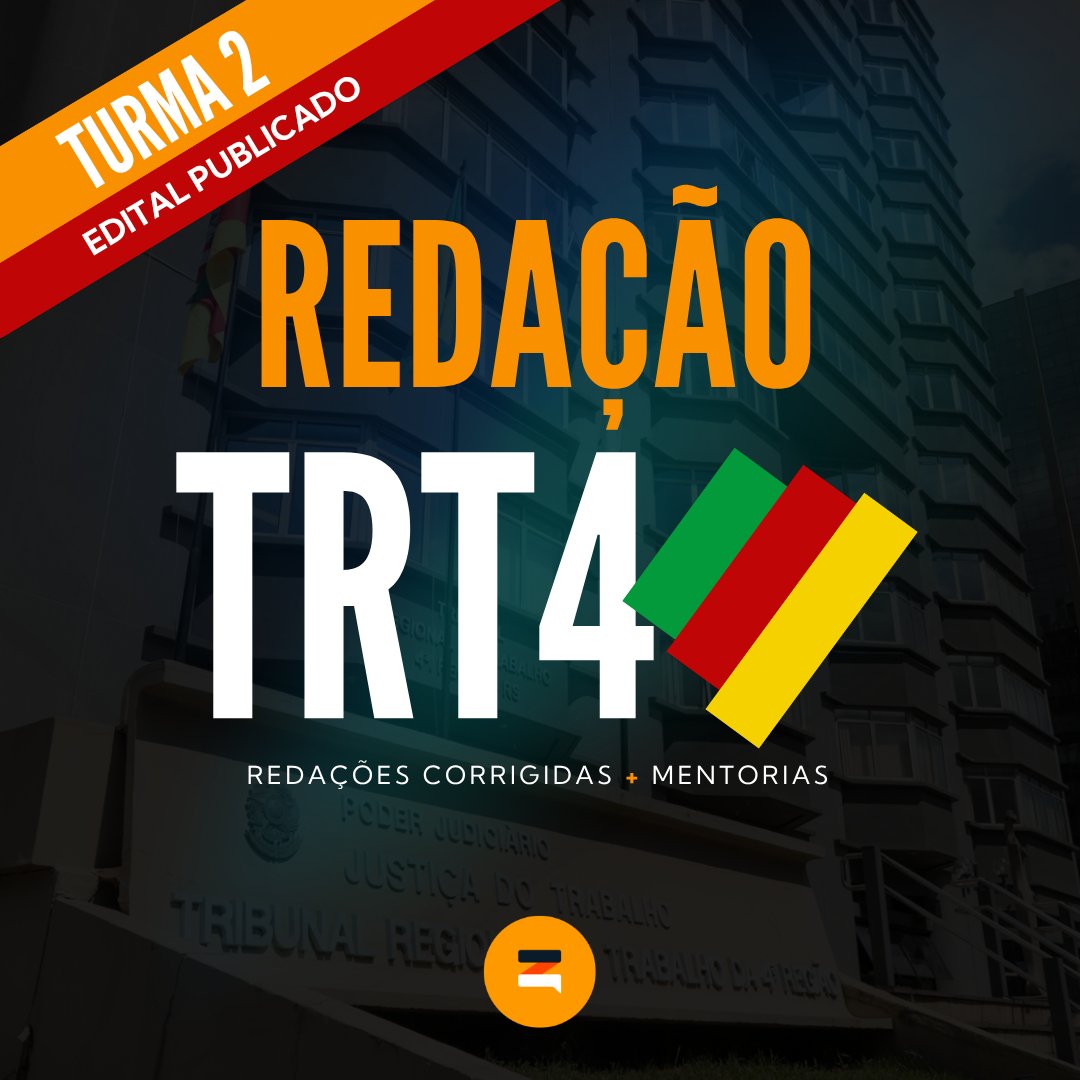 Redação TRT4 - Turma 2